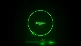 PREMIERE: Entel - Reflections (Original Mix) [DistroKid]