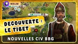 D&Eacute;COUVERTE : Le Tibet ! (Mods : BBG EXPANDED) sur CIVILIZATION 6