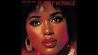 Executive Funk &ndash; Funky Voyage