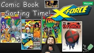 Sorting My Comic Collection: X Force Vol 1 Issues