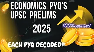 Economy PYQs UPSC 2025 | 2015&ndash;2025 Series | Concept Clarity | UNFOLD IAS 