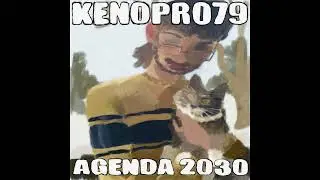 Kenopro79 - Agenda 2030 (FULL ALBUM)