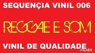 Sequ&ecirc;ncia Reggae Do Vinil 006 @heliodesousaalmeida1898