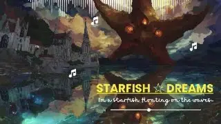 Starfish +☆ Dreams