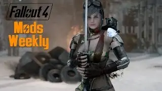 Fallout 4 Mods Weekly - Week 24 (PC/Xbox One)