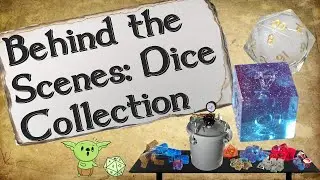 Behind the Scenes: My Dice Collection & Project Fails