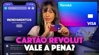 Cart&atilde;o Revolut &eacute; bom mesmo? &eacute; confi&aacute;vel? como funciona? Review