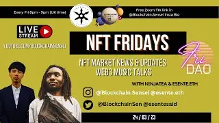 NFT FRIDAYS LIVE FROM FRIDAO (NFT NEWS & WEB3 MUSIC TALKS)