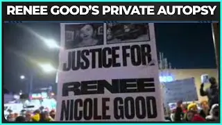 Renee Good’s Autopsy REVEALED