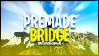 Minecraft Premade The Bridge Server 1.7.x - 1.19.x | +FREE Download 📰 GamePvP