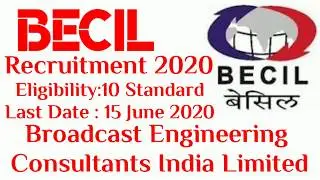 BECIL(Broadcast Engineering Consultants India Limited)recruitment 2020 | BECIL Govt Jobs | BECIL Hir