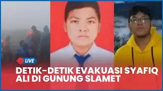 🔴 Detik-detik Evakuasi Syafiq Ali di Gunung Slamet, Ditemukan Tak Jauh dari Rekannya