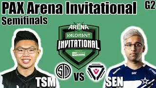 TSM vs Sentinels Game 2 - Semifinals | PAX Arena Valorant Invitational | Valorant Ignition Series