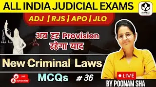 ⚖️ Series 36 || New Criminal Laws | PYQs + MCQs by Poonam Sha #law