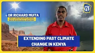 Kenya Kuna Misimu Miwili Ya Mvua.-DR. Richard Muita