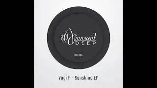 Yogi P - Sunshine (Original Mix)