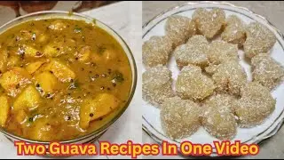 Amrud Se 2 Zabardast Recipe 😍 | Guava Chutney & Guava Candy | Amrud Se Bana Diya Kamal 🤯