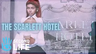 Exploring Secondlife | DRD - The Scarlett Hotel Hunt & Luane's World