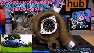 RaggDoll Motorsports Series One Hybrid VGT TurboCharger for the Porsche 718 2.5L S & GTS Engines! 4K