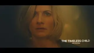 Doctor Who | THE TIMELESS CHILD