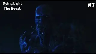 Dying light The beast #7: Wraith