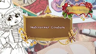 Nutcracker Parade - 12 Days of Sketchmas