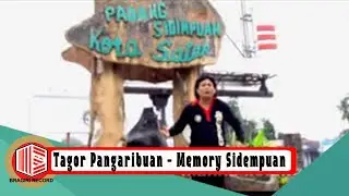 Memory Sidempuan - Tagor Pangaribuan - Bragiri Official Video