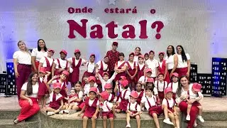 CANTATA INFANTIL | ONDE ESTARÁ O NATAL? | IEC SENTO SÉ | 22-12-2024