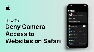 How to Deny Camera Access to Websites on Safari