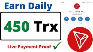 New Trx Earning Site 2022🔥 Tron Earning Website 2022