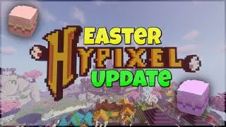 🔴Hypixel Easter Event // New BW & SW Maps, Easter Sim, Achievements & More! // [/p join AquaMLG] :)