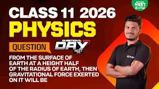 📑 Question Of The Day❓Gravitation (Physics) | Navaneethan Sir | Xylem NEET Tamil