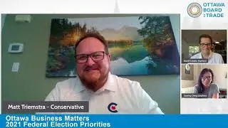 Ottawa Business Matters: Matt Triemstra Conservative