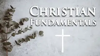 Christian Fundamentals - Lessons on the church - Leadership - Elders & Deacons | 01_08_2023
