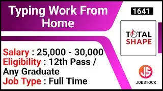 Typing Work From Home | Data Entry Operator Job | Total Shape Jobs | WFH Job 2026