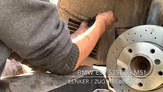 BMW E39 525tds M51 - Lenker / Zugstrebe tauschen ( Lemf&ouml;rder )