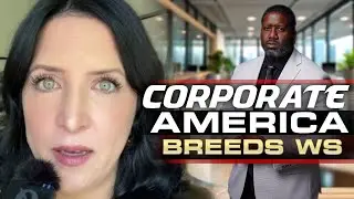 WW Had To Admit Corporate America Breeds Anti-Black Racism After She Walked Away