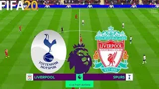FIFA 20 | Liverpool vs Tottenham - Premier League - Full Match & Gameplay
