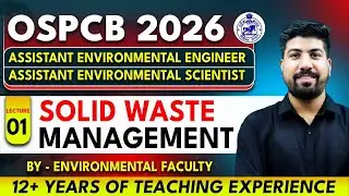 OSPCB RECRUITMENT || ASSISTANT ENVIRONMENTAL ENGINEER SOLID WASTE MANAGEMENT -01 || #OSPCB_AEE