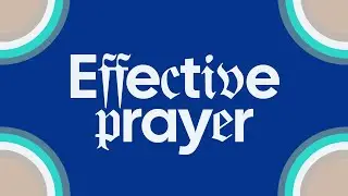 Effective Prayer | Capital Edge Church | Pastor Rodney Singh