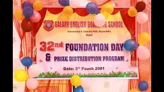 Foundation and prize disturibution program of galaxy high school 2081/09/5.sainamaina , 4 murgiya
