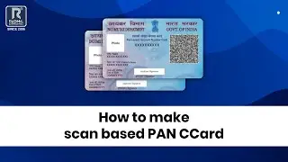 How to make scan-based pan card