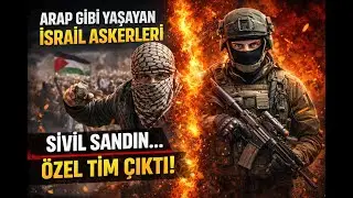 Arap Kılığına Giren İsrail &Ouml;zel Timleri: Musta'arvim Ger&ccedil;eği