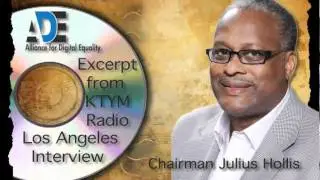 ADE Chairman Julius Hollis LA Radio Interview