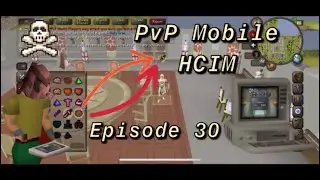 OSRS PvP Mobile HCIM Episode 30 - Slaying The Beast&rsquo;s Head & The Holy Grail Of Quests For Overheads!