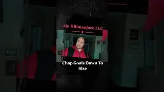 Chop Goals Down To Size