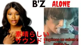 B'z- Alone Reaction うわー...すごい