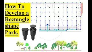 How to Install Sprinkler Irrigation of Rectangular shape Park. Landscape Development.