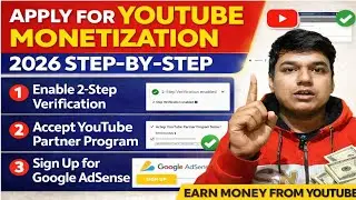 YouTube Monetization 2026 | Step By Step Apply Kaise Kare | New Rules Explained