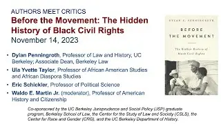 Dylan Penningroth, &ldquo;Before the Movement: The Hidden History of Black Civil Rights&rdquo;